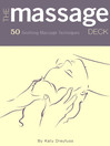 The Massage Deck (eBook): 50 Soothing Massage Techniques